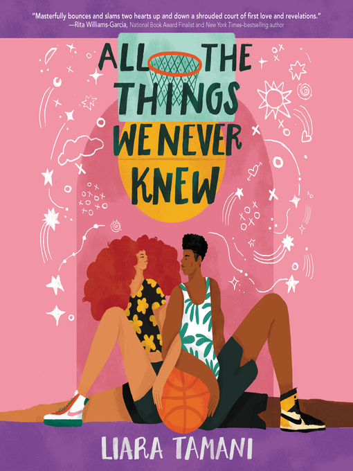 Title details for All the Things We Never Knew by Liara Tamani - Available